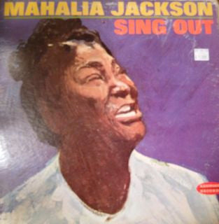 Mahalia Jackson : Sing Out (LP, Comp)