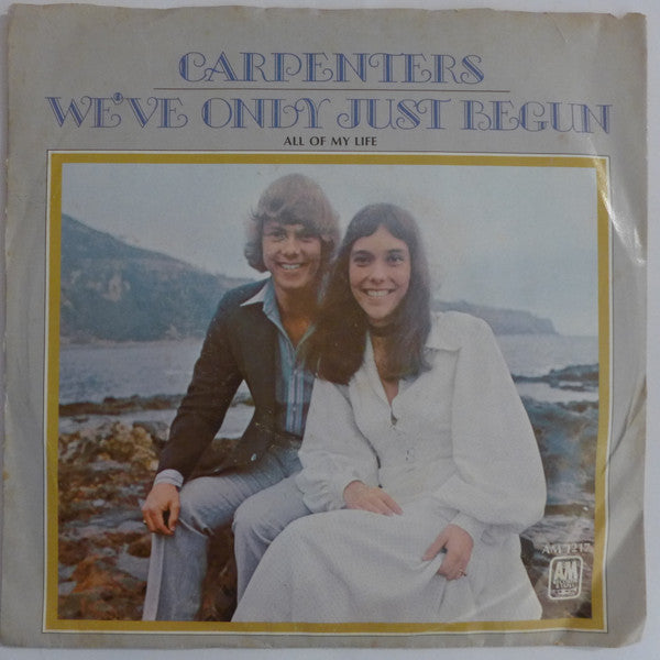 Carpenters : We've Only Just Begun (7", Single, Styrene, Ter)