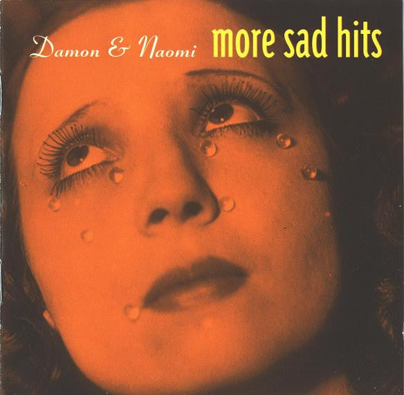 Damon & Naomi : More Sad Hits (CD, Album)
