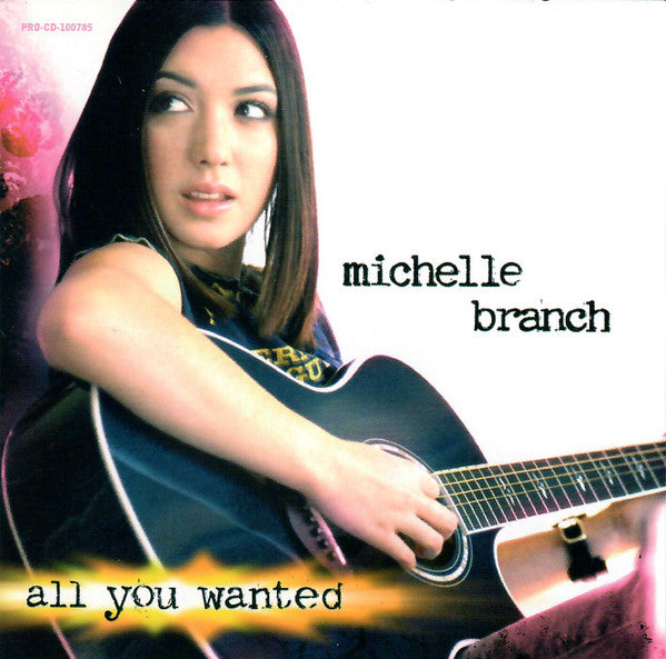 Michelle Branch : All You Wanted (CD, Single, Promo)
