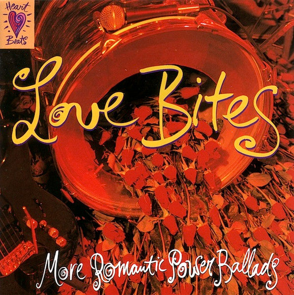 Various : Love Bites (More Romantic Power Ballads) (CD, Comp)