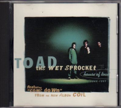 Toad The Wet Sprocket : House Of Toad 1989-1997 (CD, Promo, Smplr)