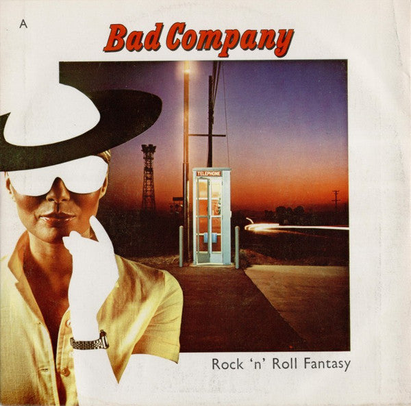 Bad Company (3) : Rock 'N' Roll Fantasy (7", Single, Spe)
