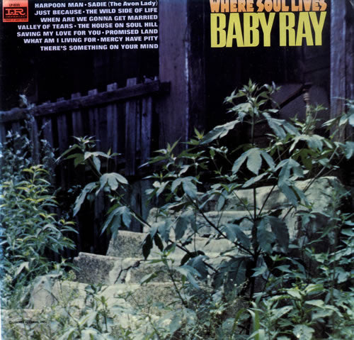 Baby Ray (2) : Where Soul Lives (LP, Album, Mono)