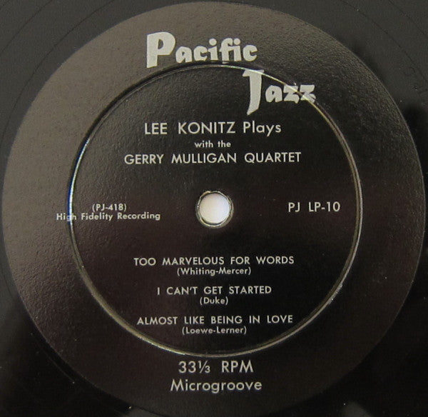 Lee Konitz And Gerry Mulligan Quartet : Lee Konitz And The Gerry Mulligan Quartet (10", Mono)