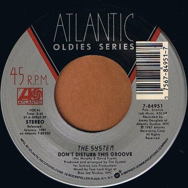 The System / Company B : Don't Disturb This Groove / Fascinated (7")