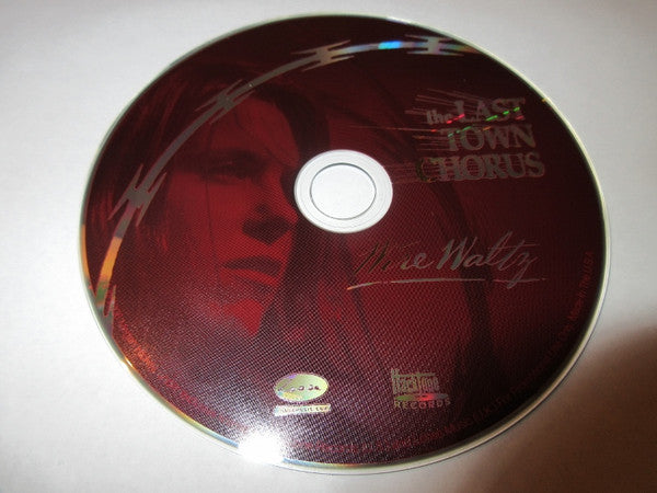 The Last Town Chorus : Wire Waltz (CD, Album, Promo)