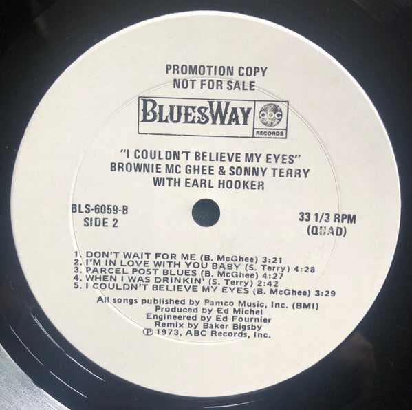 Brownie McGhee And Sonny Terry With Earl Hooker : I Couldn't Believe My Eyes (LP, Album, Quad, Promo)