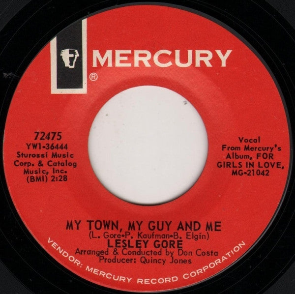 Lesley Gore : My Town, My Guy And Me / A Girl In Love (7", Single)