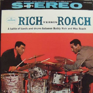 Buddy Rich And Max Roach : Rich Versus Roach (LP, Album, RE)