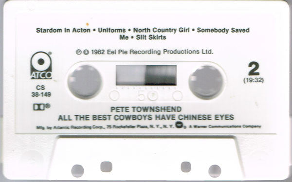 Pete Townshend : All The Best Cowboys Have Chinese Eyes (Cass, Album, Dol)