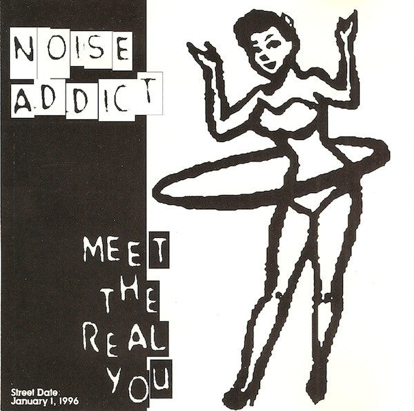 Noise Addict : Meet The Real You (CD, Album, Promo)