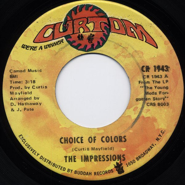 The Impressions : Choice Of Colors / Mighty Mighty Spade & Whitey (7", Single, ARP)