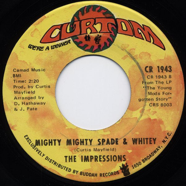 The Impressions : Choice Of Colors / Mighty Mighty Spade & Whitey (7", Single, ARP)