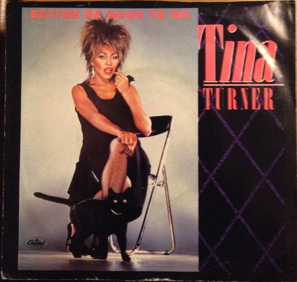 Tina Turner : Better Be Good To Me (7", Single, Promo)