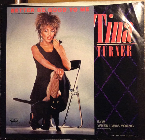 Tina Turner : Better Be Good To Me (7", Single, Promo)