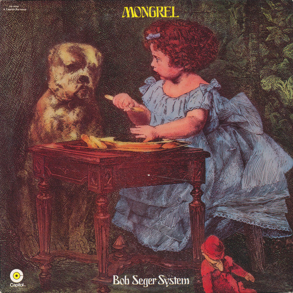 Bob Seger System : Mongrel (LP, Album, RE)