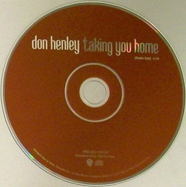 Don Henley : Taking You Home (CD, Single, Promo)