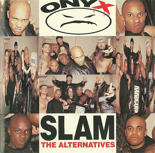 Onyx : Slam (The Alternatives) (CD, Maxi)
