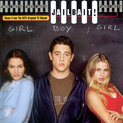 Various : Jailbait! (Music From The MTV Original TV Movie!) (CD, Comp)
