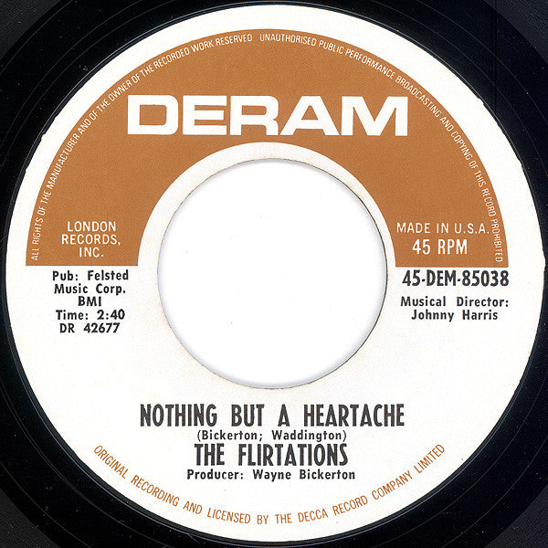 The Flirtations : Nothing But A Heartache / How Can You Tell Me? (7", Single)