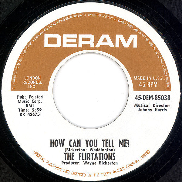 The Flirtations : Nothing But A Heartache / How Can You Tell Me? (7", Single)
