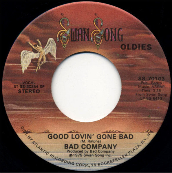 Bad Company (3) : Good Lovin' Gone Bad / Whisky Bottle (7", Single, RE, SP)