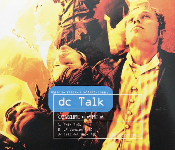 DC Talk : Consume Me (CD, Single, Promo)