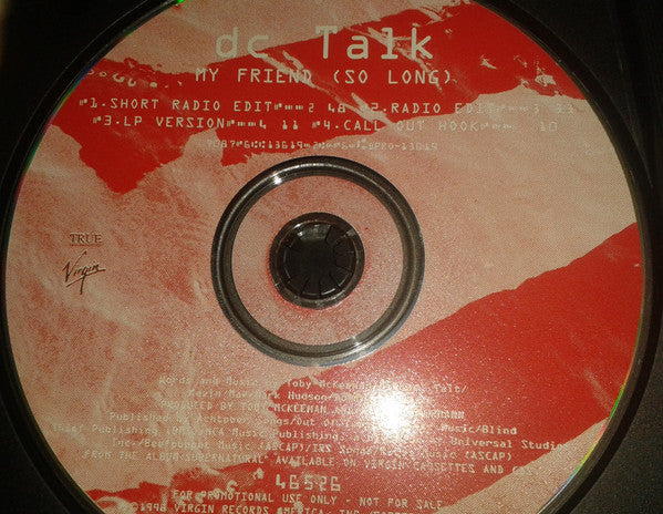 DC Talk : My Friend (So Long) (CD, Single, Promo)