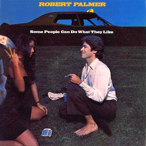 Robert Palmer : Some People Can Do What They Like (LP, Album, Promo)