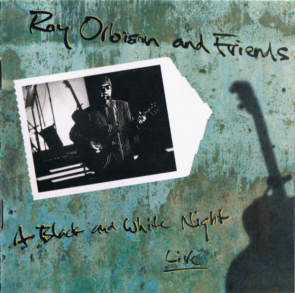 Roy Orbison And Friends : A Black And White Night Live (CD, Album)