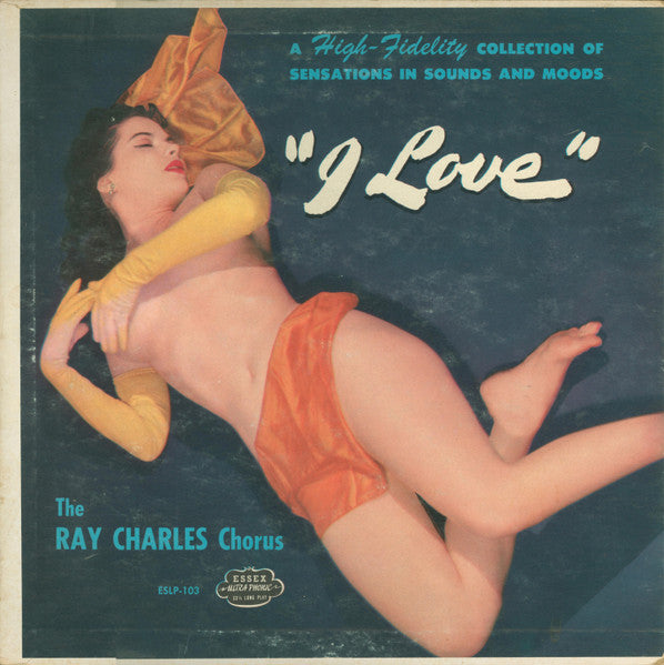 The Ray Charles Chorus : Sensations In Sounds And Moods I Love (10", Album)