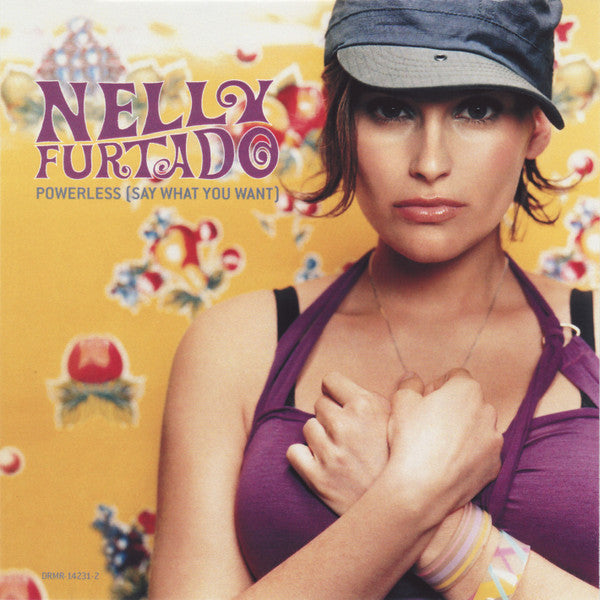 Nelly Furtado : Powerless (Say What You Want) (CD, Single, Promo)