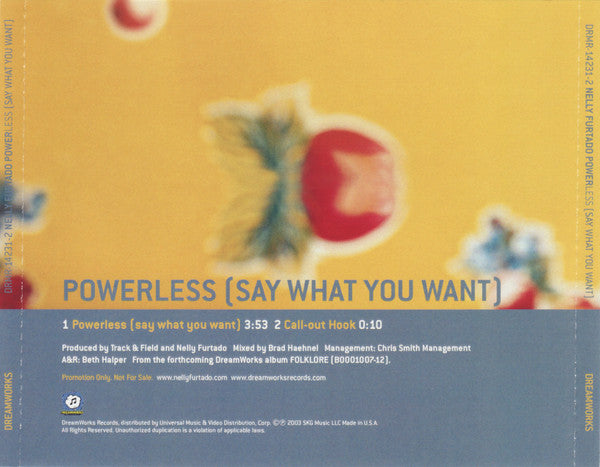 Nelly Furtado : Powerless (Say What You Want) (CD, Single, Promo)