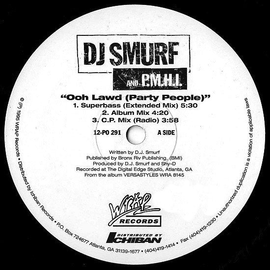 DJ Smurf (2) And P.M.H.I. : Oohh Lawd (Party People) (12", Single)
