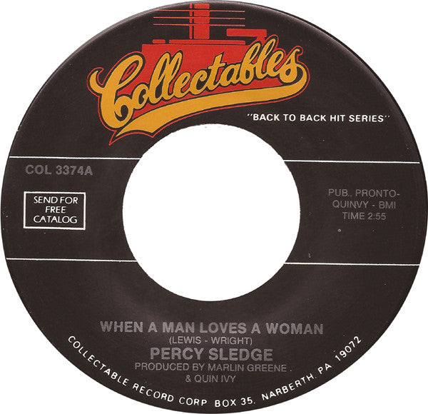 Percy Sledge : When A Man Loves A Woman / Out In Left Field (7", Single, RE)