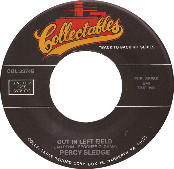 Percy Sledge : When A Man Loves A Woman / Out In Left Field (7", Single, RE)