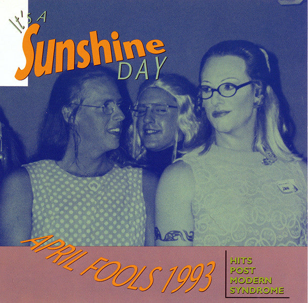 Various : It's A Sunshine Day / April Fools 1993 (CD, Comp, Promo)
