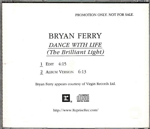 Bryan Ferry : Dance With Life (The Brilliant Light) (CD, Single, Promo)