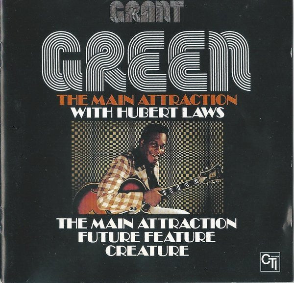 Grant Green With Hubert Laws : The Main Attraction (CD, Album, RE, RM)