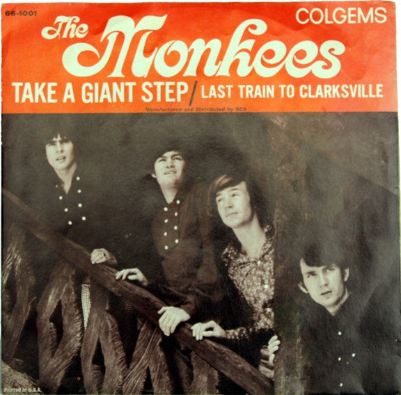 The Monkees : Last Train To Clarksville (7", Single, Mono, Hol)