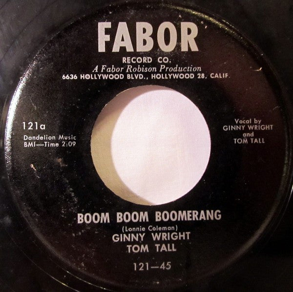 Ginny Wright And Tom Tall (2) : Boom Boom Boomerang / Out Of Line (7")