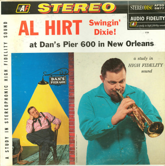 Al Hirt : Swingin' Dixie! (At Dan's Pier 600 In New Orleans) (LP, Album, Bla)