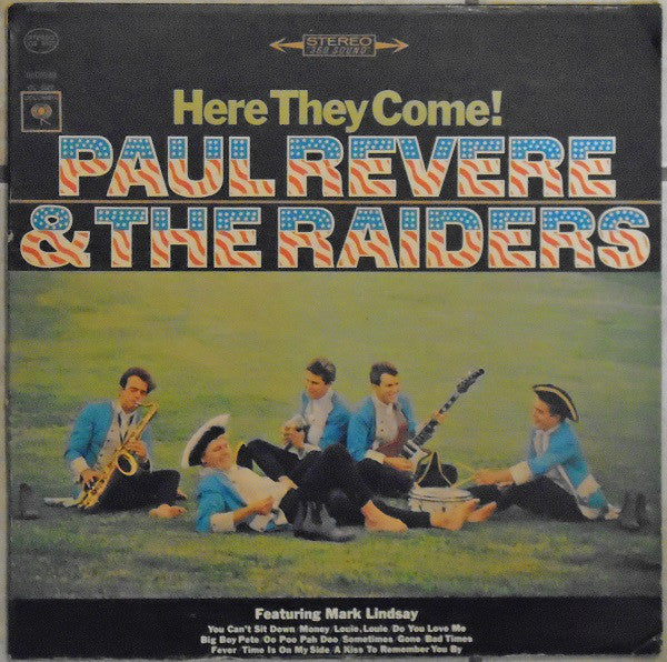 Paul Revere & The Raiders Featuring Mark Lindsay : Here They Come! (LP)