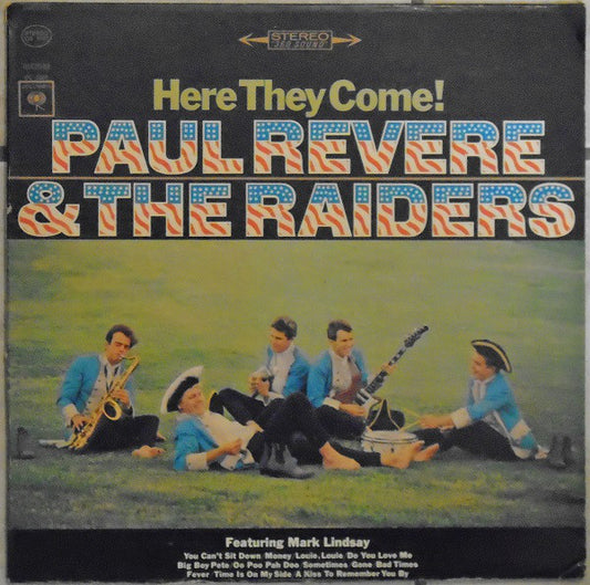 Paul Revere & The Raiders Featuring Mark Lindsay : Here They Come! (LP)