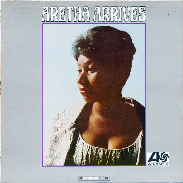 Aretha Franklin : Aretha Arrives (LP, Album, Mono, Pit)