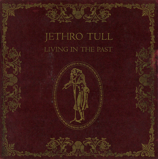 Jethro Tull : Living In The Past (2xLP, Comp)