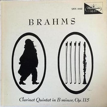 Johannes Brahms - Leopold Wlach, Wiener Konzerthausquartett : Quintet In B Minor For Clarinet And Strings, Op. 115 (LP, Mono)