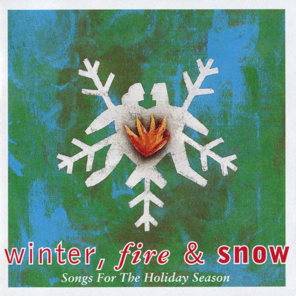 Various : Winter, Fire & Snow - Songs For The Holiday Season (CD, Comp)