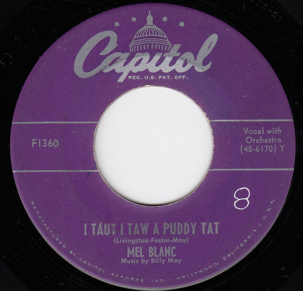 Mel Blanc : I Taut I Taw A Puddy Tat / Yosemite Sam (7", Single)